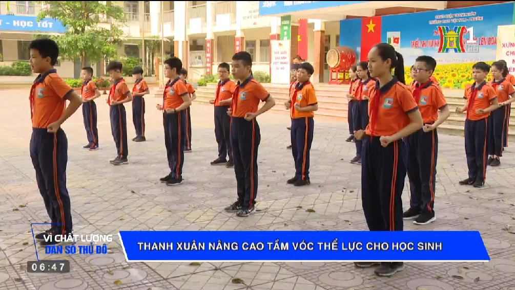 Vì chất lượng Dân số Thủ đô - Quận Thanh Xuân nâng cao tầm vóc thể lực cho học sinh