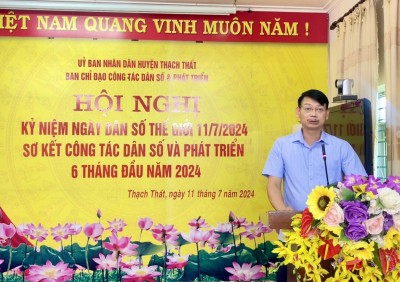 Huyện Thạch Thất tổ chức hội nghị kỷ niệm ngày Dân số thế giới 11/7, sơ kết công tác Dân số & phát triển 6 tháng đầu năm 2024